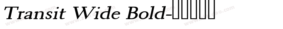 Transit Wide Bold字体转换